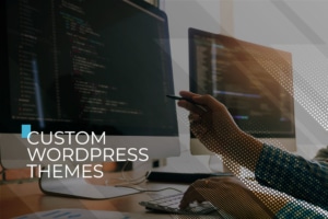 custom wordpress themes near me